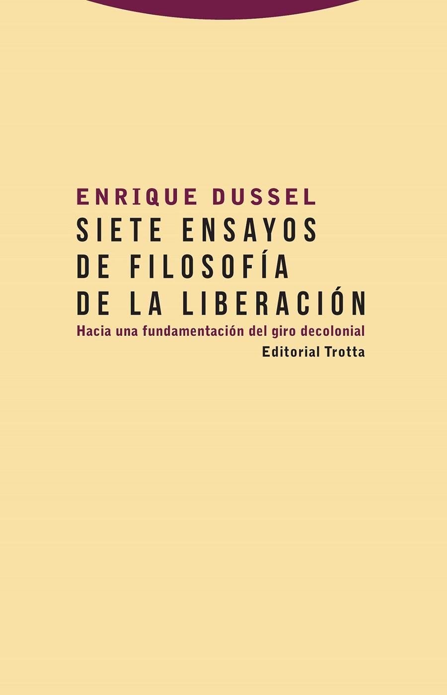 Siete ensayos de filosofía de la liberación | 9788498797978 | Dussel, Enrique