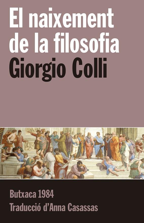 El naixement de la filosofia | 9788415091226 | Colli, Giorgio