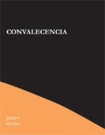 Convalecencia | 9788495786791 | Weis, Peter
