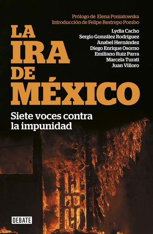 La ira de México | 9788499926636 | CACHO, LYDIA/OSORNO, DIEGO ENRIQUE/VILLO