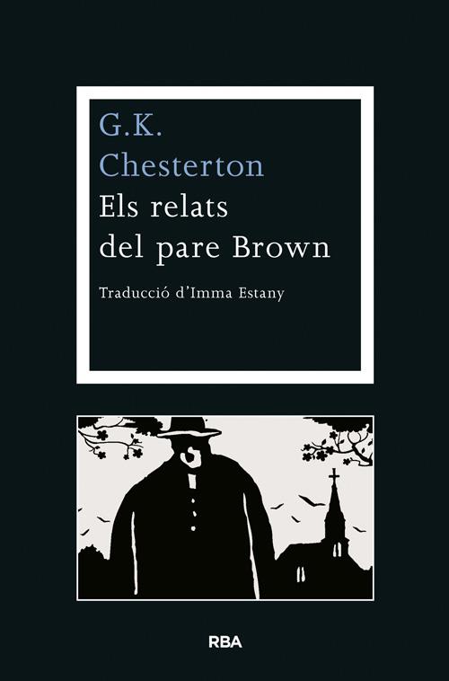 Els relats del pare Brown | 9788482646541 | Chesterton, G.K.