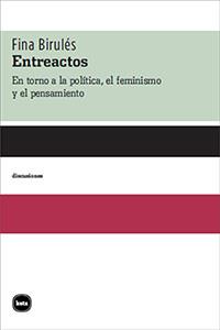 Entreactos | 9788415917212 | Birulés, Fina