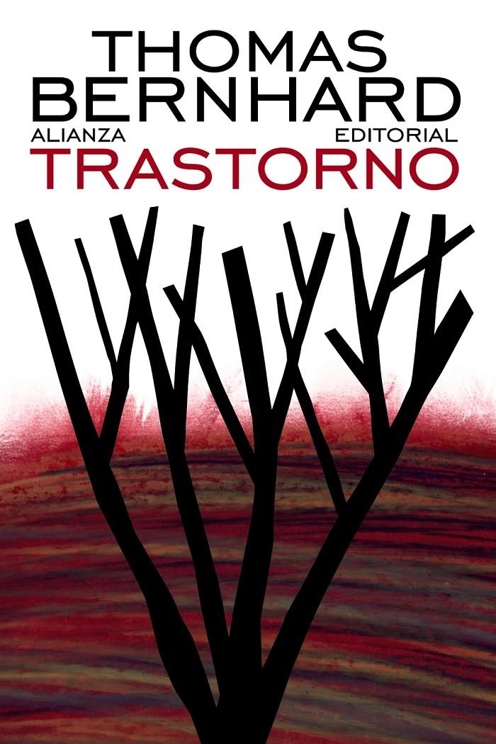 Trastorno | 9788420609317 | Bernhard, Thomas