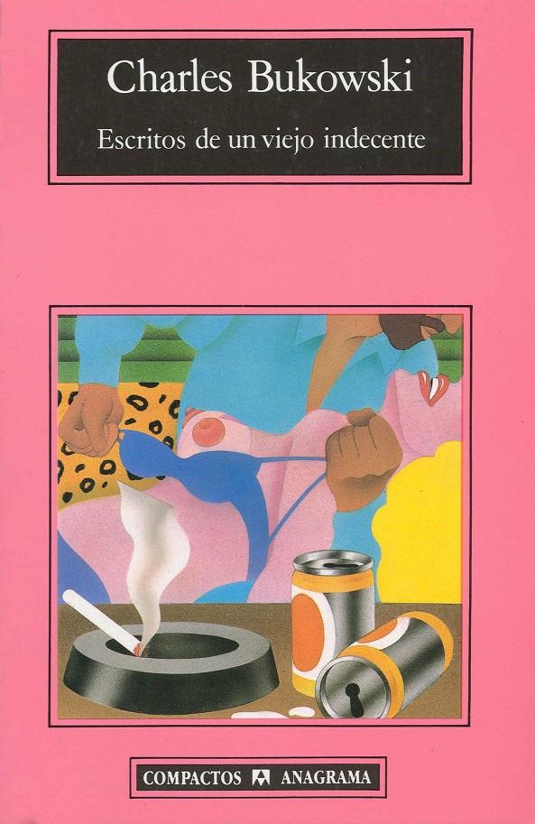 Escritos de un viejo indecente | 9788433920881 | Bukowski, Charles