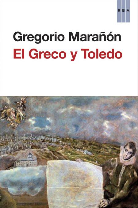 El Greco y Toledo | 9788490561126 | Marañón, Gregorio