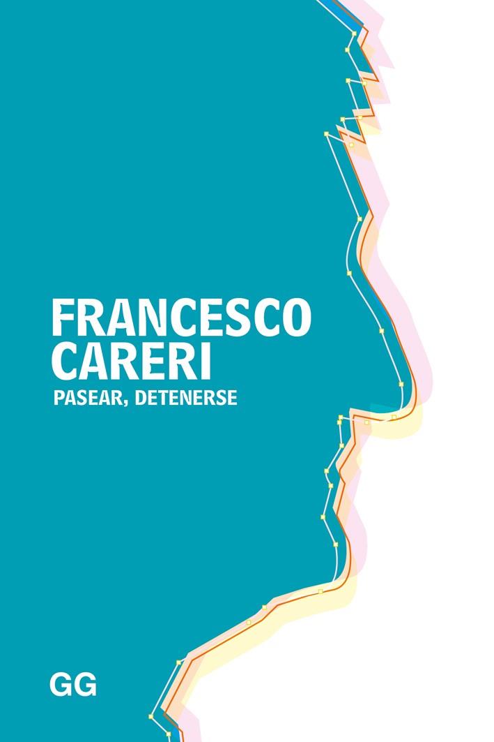 Pasear, detenerse | 9788425229329 | Careri, Francesco