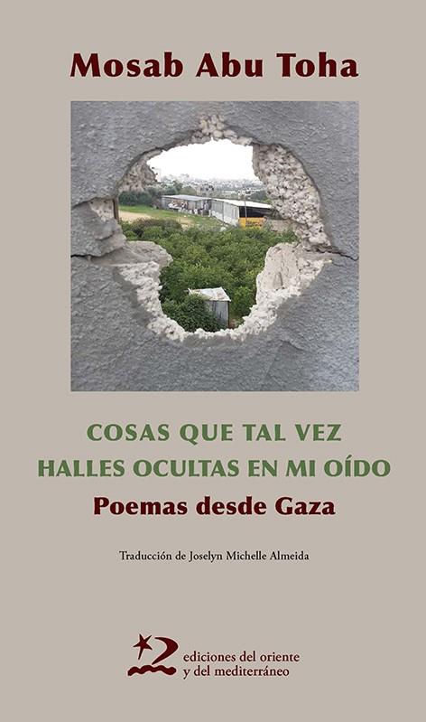 Las cosas que tal vez halles ocultas en mi oido | 9788412764925 | Abu Toha, Mosab