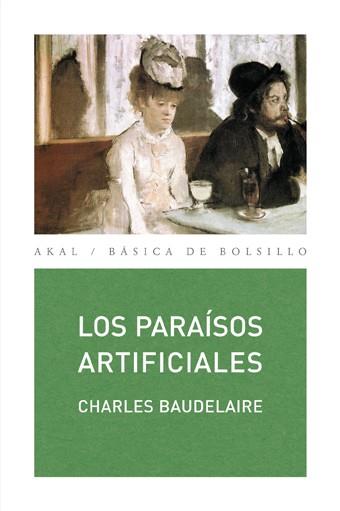 Los paraísos artificiales | 9788446002314 | Baudelaire, Charles