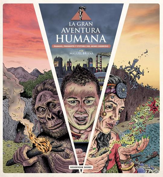 La gran aventura humana | 9788416195831 | Miguel Brieva