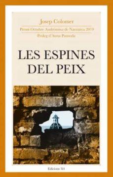 Les espines del peix | 9788417469245 | Colomer, Josep Maria