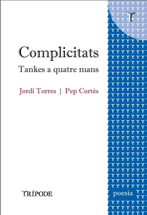 Complicitats | 9791399090321 | Torres, Jordi/Cortès, Pep