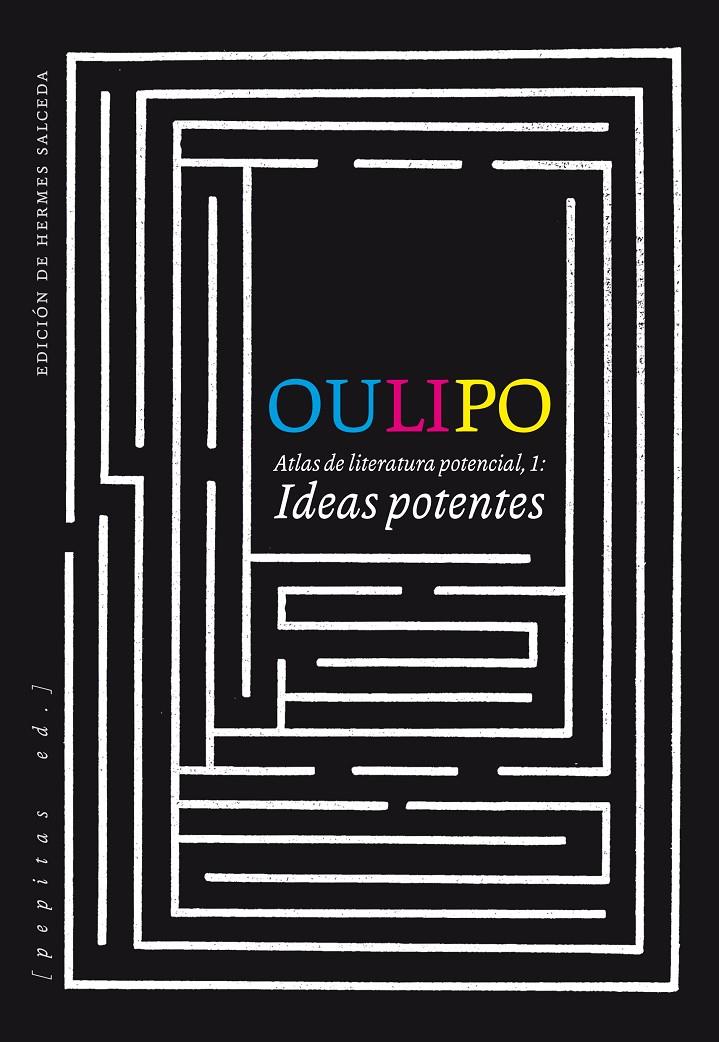 Ideas potentes | 9788415862697 | OULIPO