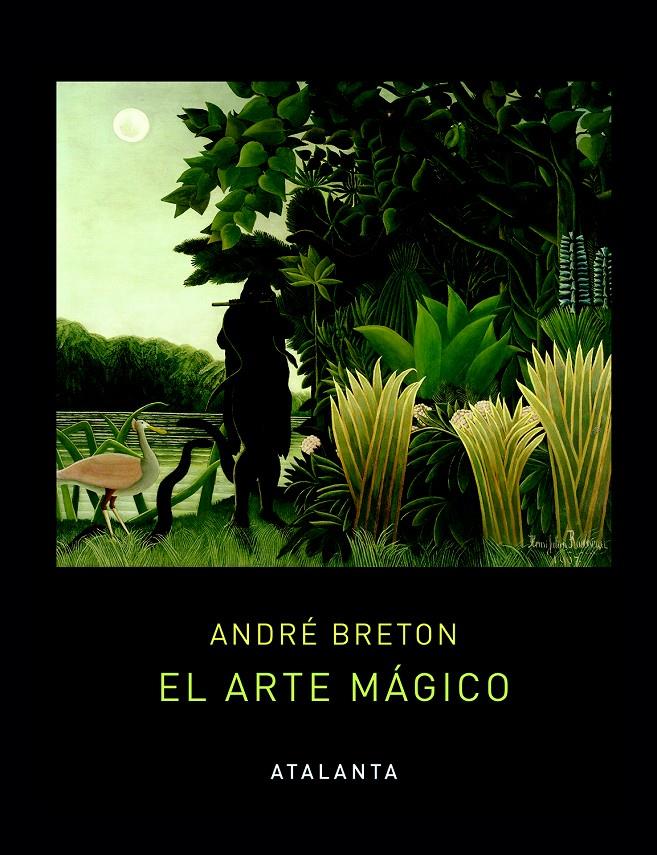 EL ARTE MÁGICO | 9788494905483 | BRETON, ANDRÉ