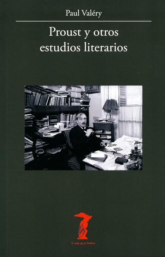 Proust y otros estudios literarios | 9788477743392 | Valéry, Paul