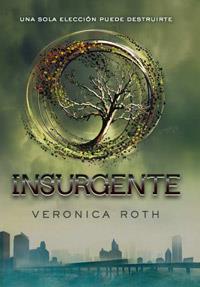 Insurgente | 9788427203181 | Roth, Veronica