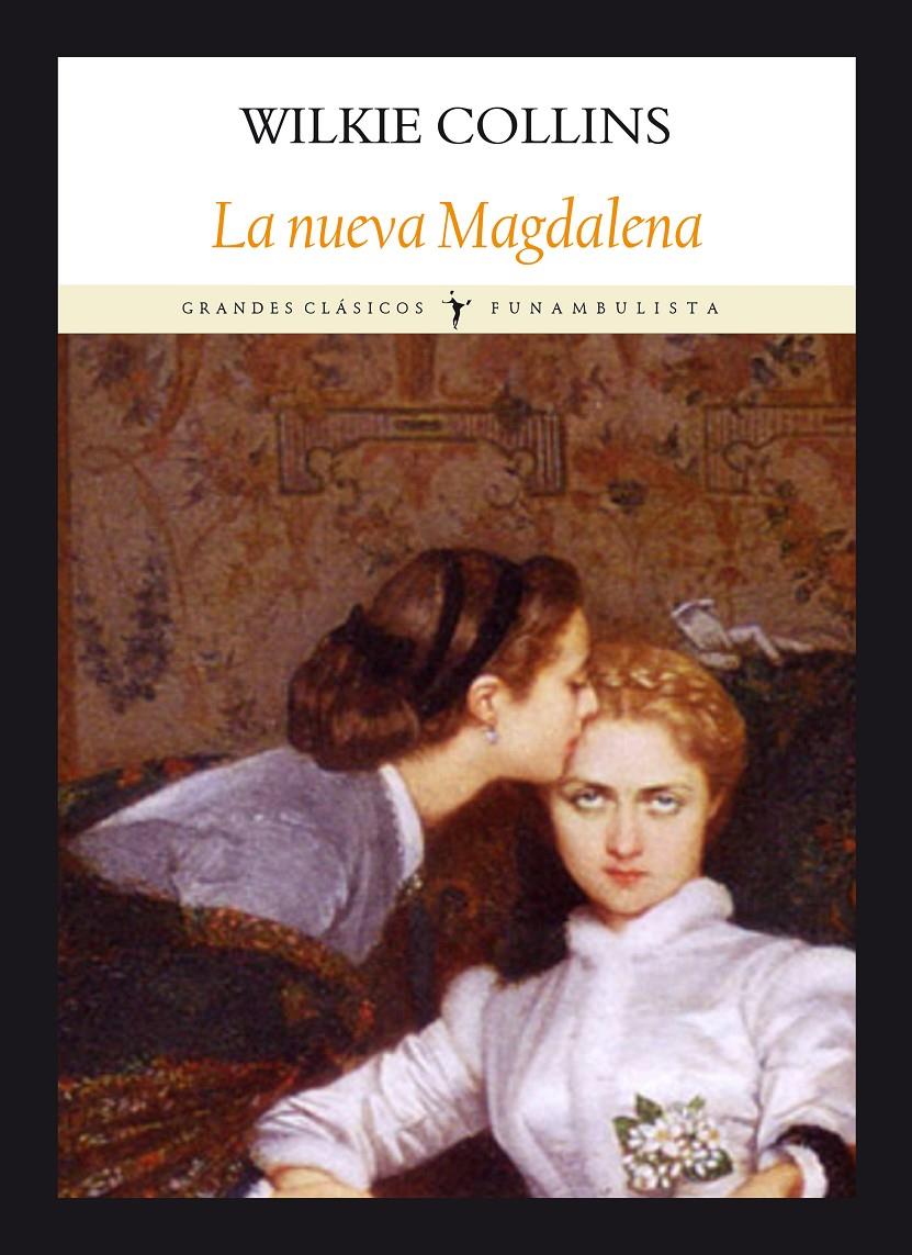 La nueva Magdalena | 9788494911507 | Collins, Wilkie