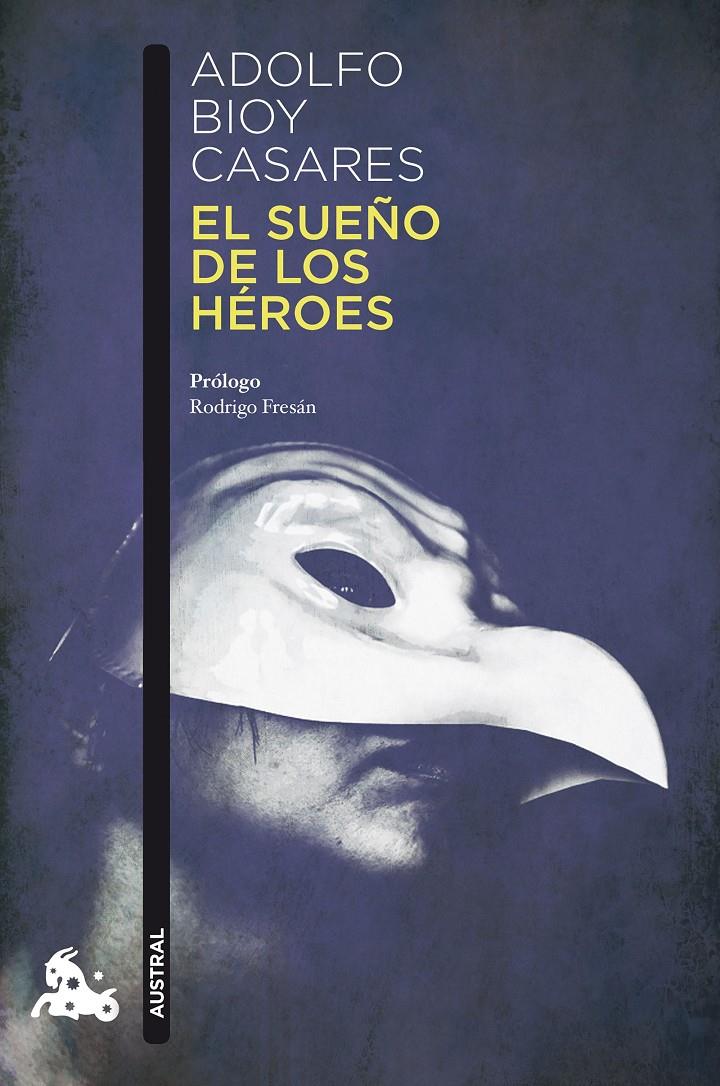 El sueño de los héroes | 9788408178309 | Bioy Casares, Adolfo
