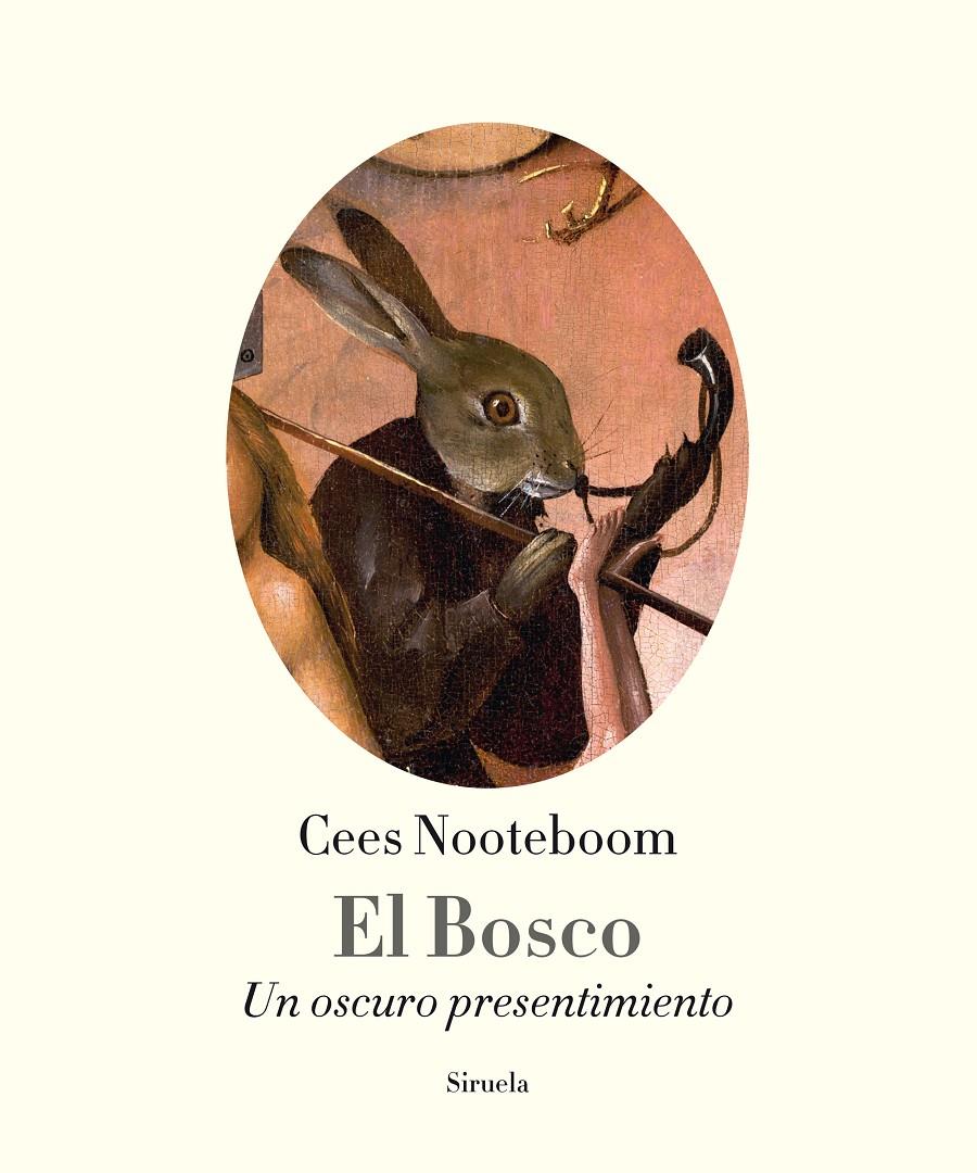 El Bosco | 9788416638680 | Nooteboom, Cees