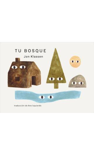 TU BOSQUE | 9786075579979 | Klassen, Jon