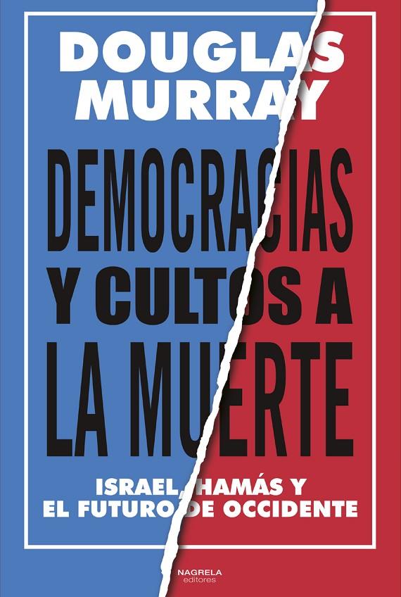 DEMOCRACIAS Y CULTOS A LA MUERTE | 9788419426796 | MURRAY, DOUGLAS