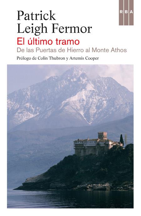 El último tramo | 9788490562826 | Leigh Fermor, Patrick