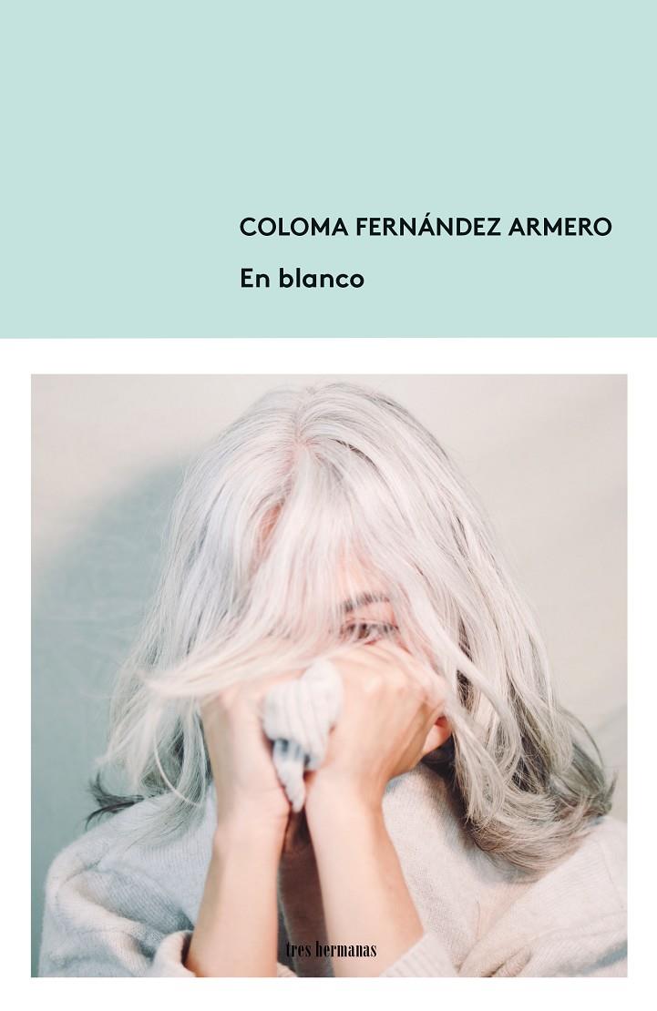 En blanco | 9788412337884 | Fernández Armero, Coloma