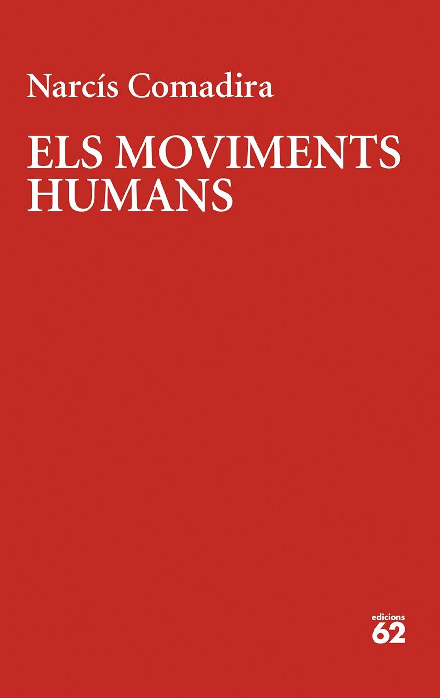 Els moviments humans | 9788429780123 | Comadira Moragriega, Narcís