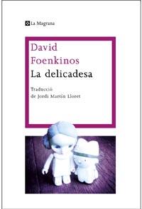 La delicadesa | 9788482649139 | Foenikos, David