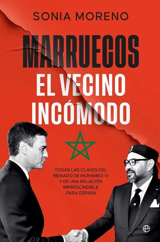 Marruecos, el vecino incomodo | 9788410941632 | Moreno, Sonia