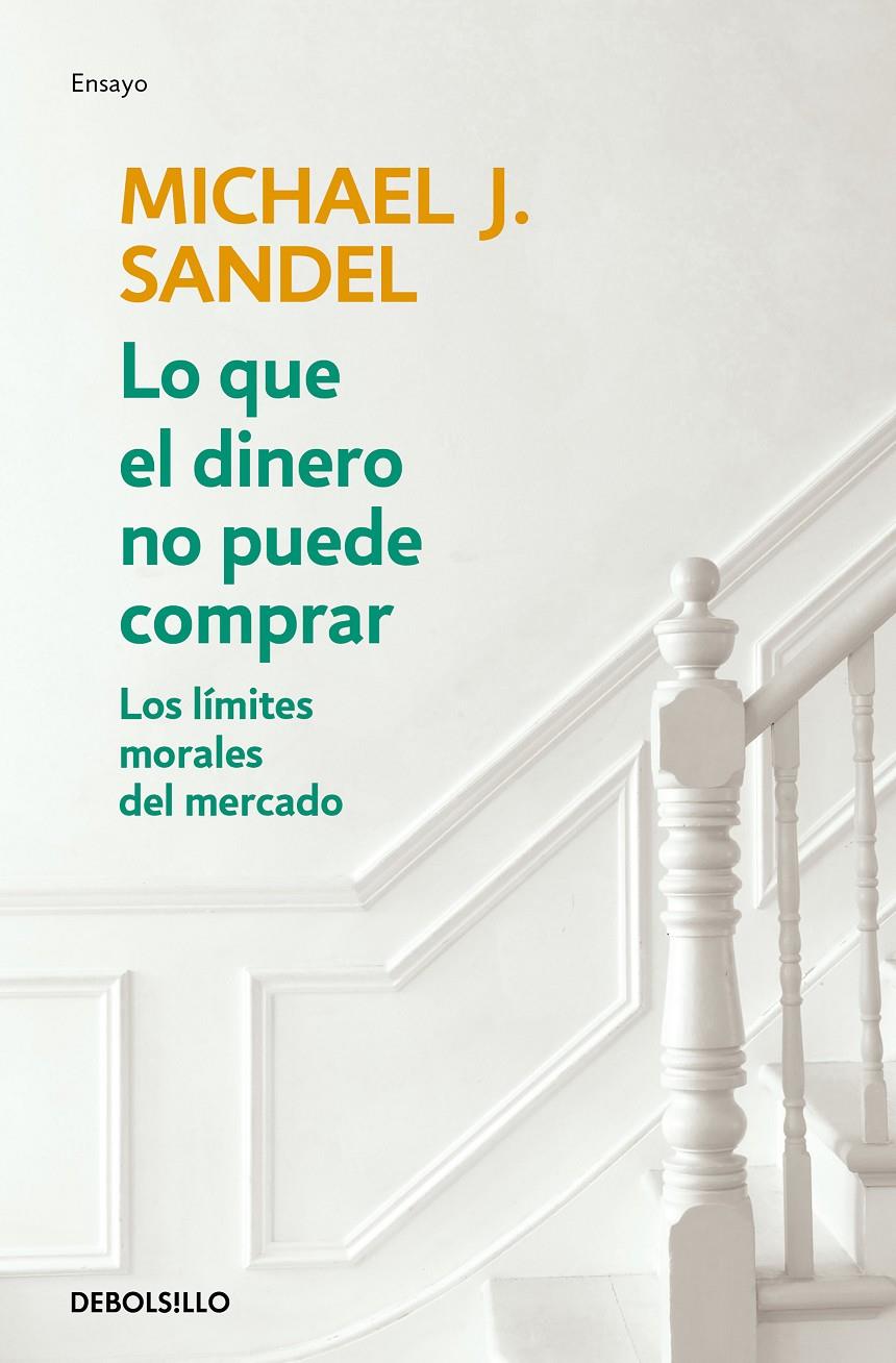 Lo que el dinero no puede comprar | 9788466348096 | Sandel, Michael J.