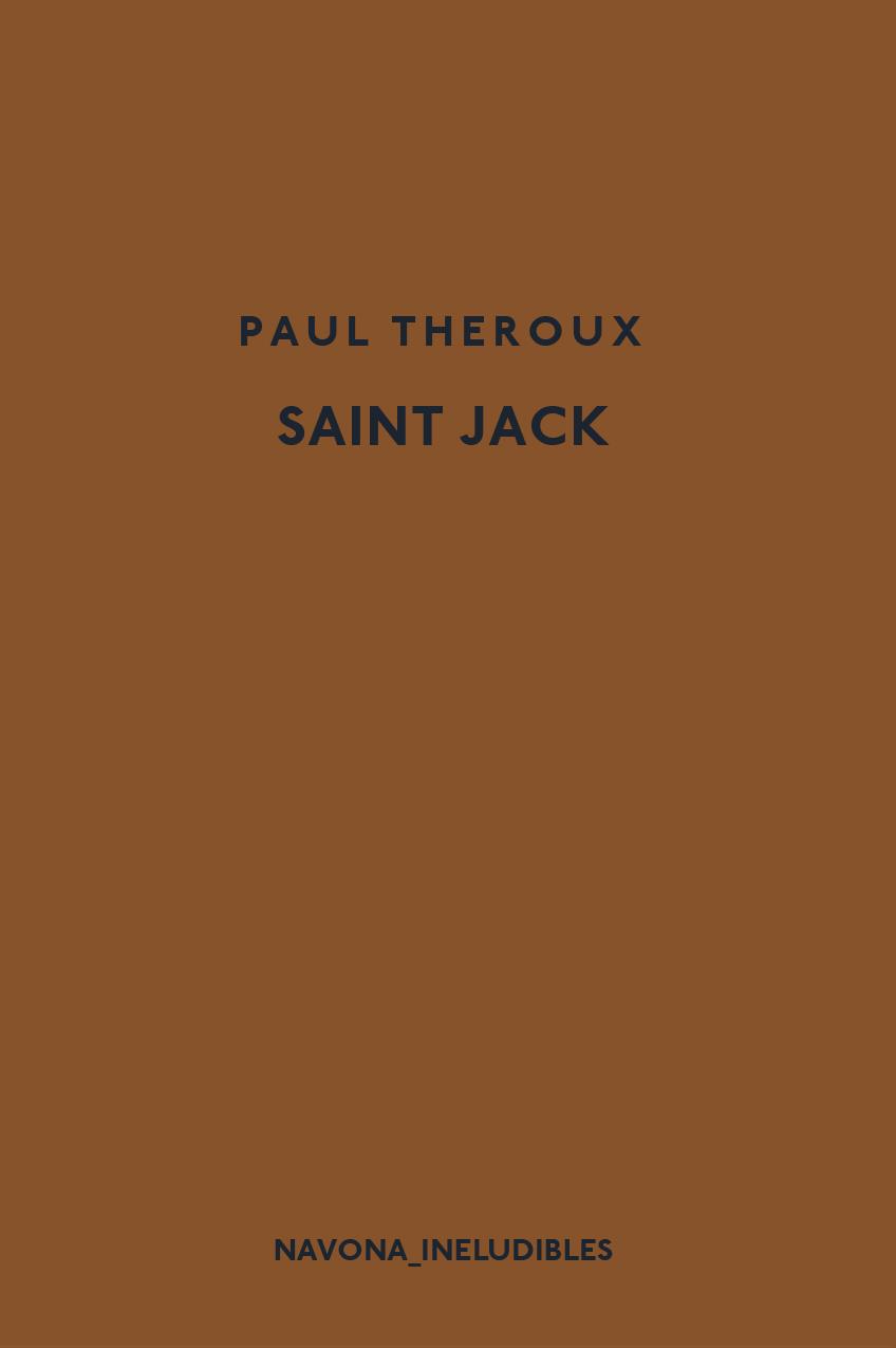 Saint Jack | 9788417181666 | Theroux, Paul