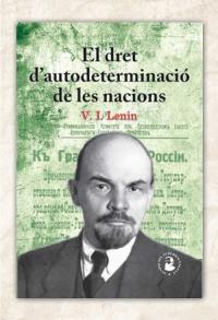 El dret d'autodeterminació de les nacions | 9788496276970 | Lenin