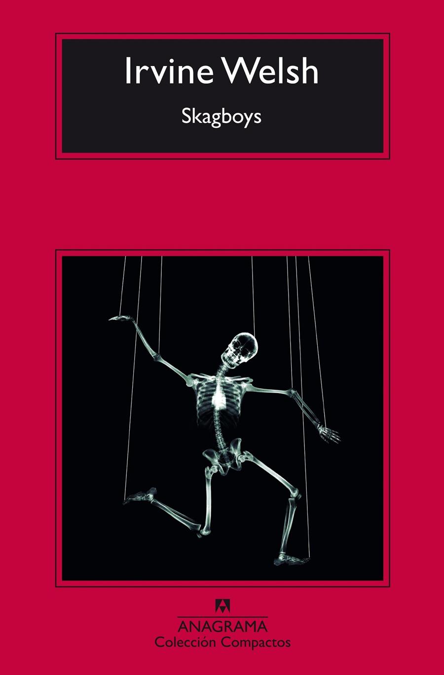 Skagboys | 9788433978035 | Irvine Welsh