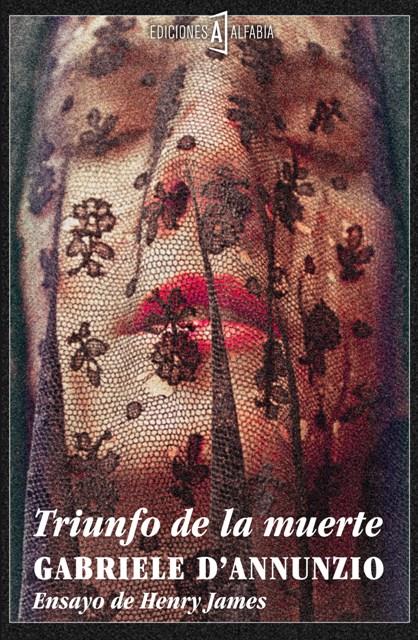 Triunfo de la muerte | 9788493890933 | D'Annunzio, Gabriele