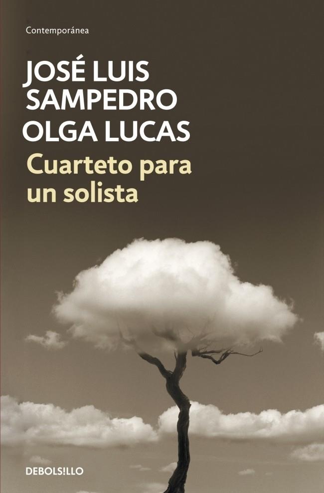 Cuarteto para un solista | 9788499894973 | SAMPEDRO,JOSE LUIS