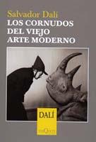 Los cornudos del viejo arte moderno | 9788483109359 | Dalí, Salvador