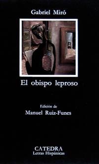 El obispo leproso | 9788437608495 | Miró, Gabriel