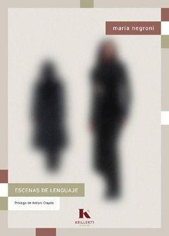 Escenas de lenguaje | 9788412863468 | Negroni, María