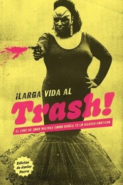 El cine de John Waters de la A a la Z (y de la Z a la A) | 9788412653526 | AA.VV.