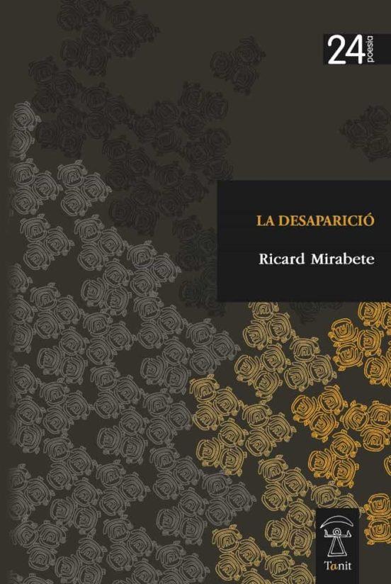 La desaparició | 9788412210439 | Mirabete, Ricard