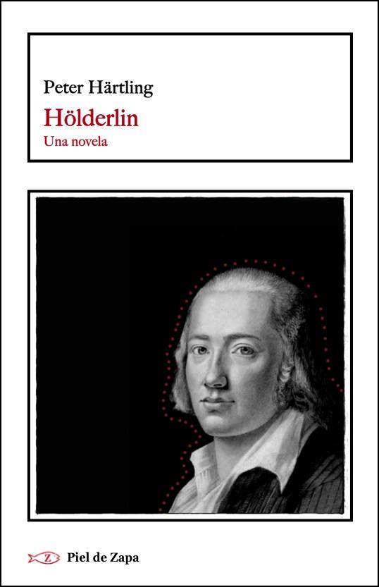 Hölderlin. Una novela | 9788418550157 | Härtling, Peter