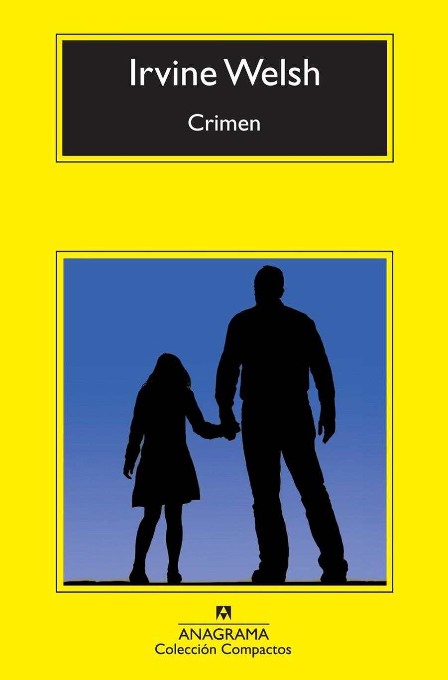 Crimen | 9788433976758 | Welsh, Irvine
