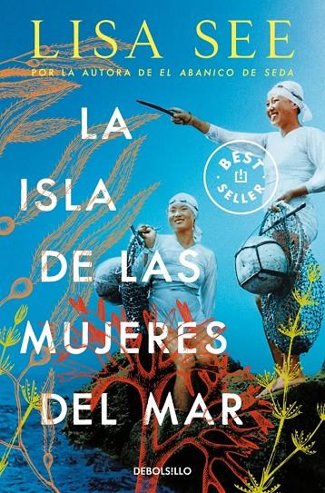 La isla de las mujeres del mar | 9788466377812 | See, Lisa