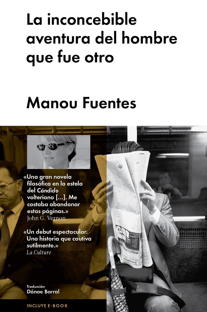 LA INCONCEBIBLE AVENTURA DEL HOMBRE QUE FUE OTRO | 9788415996729 | Fuentes, Manou