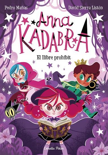 Anna Kadabra 16. El llibre prohibit | 9791387519841 | Mañas, Pedro