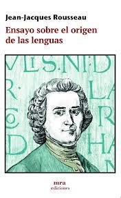 ENSAYO SOBRE EL ORIGEN DE | 9788496504479 | Rousseau, Jean-Jacques