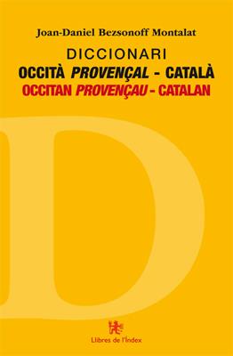 Diccionari occità provençal-català | 9788494414404 | Bezsonoff Montalat, Joan-Daniel