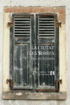 La ciutat i les serres | 9788492574759 | Eça de Queirós, José Maria