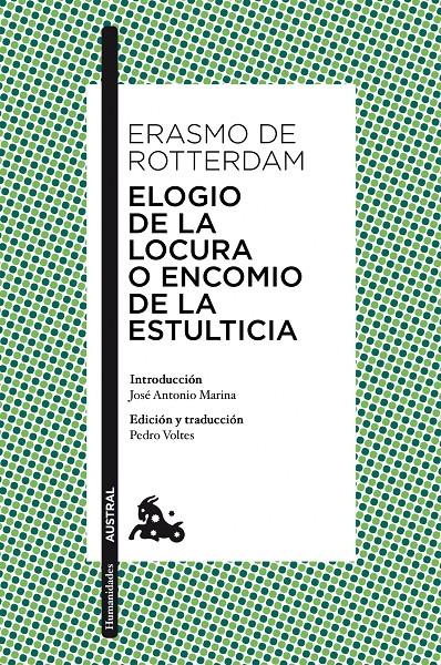 Elogio de la locura o Encomio de la estulticia | 9788467038026 | Erasmo de Rotterdam