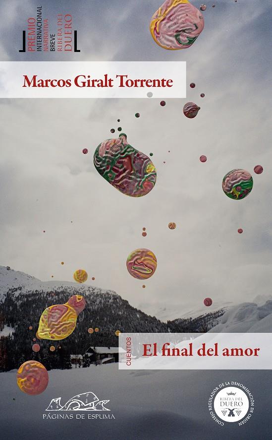 El final del amor | 9788483930779 | Giralt Torrente, Marcos